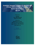 Economic Database in Support of ASHRAE 90.2 (Energy-Efficient Design of Low-Rise Residential Buildings) 1481 RP
